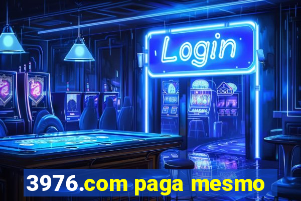 3976.com paga mesmo